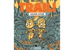 Trail ! Le manuel ultime